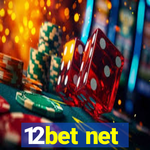 12bet net